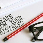Learn from your mistakes rather than letting them define you