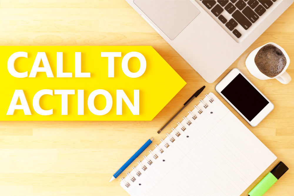 A call to action is vital for engaging your target audience